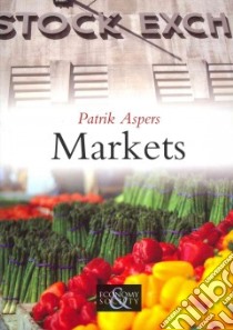 Markets libro in lingua di Aspers Patrik
