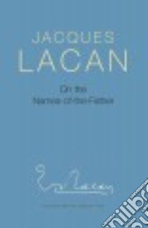 On the Names-of-the-father libro in lingua di Lacan Jacques, Fink Bruce (TRN)
