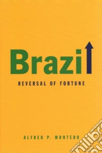 Brazil libro in lingua di Montero Alfred P.
