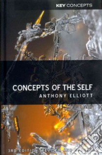 Concepts of the Self libro in lingua di Elliott Anthony