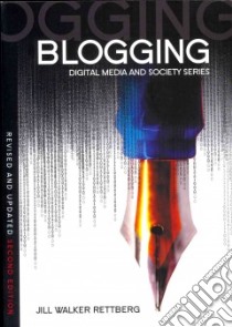 Blogging libro in lingua di Rettberg Jill Walker