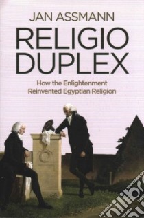 Religio Duplex libro in lingua di Assmann Jan, Savage Robert (TRN)