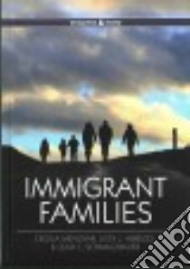 Immigrant Families libro in lingua di Menjívar Cecilia, Abrego Leisy J., Schmalzbauer Leah C.