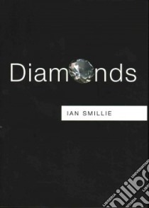 Diamonds libro in lingua di Smillie Ian