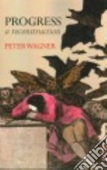Progress libro in lingua di Wagner Peter
