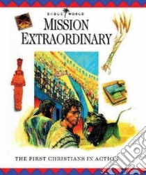Mission Extraordinary libro in lingua di Drane John
