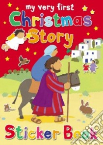 My Very First Christmas Story Sticker Book libro in lingua di Rock Lois, Ayliffe Alex (ILT)