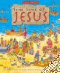 The Time of Jesus libro in lingua di Rock Lois, Orlandi Lorenzo (ILT)