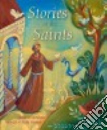 Stories of the Saints libro in lingua di McAllister Margaret, Massari Alida (ILT)