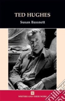 Ted Hughes libro in lingua di Bassnett Susan