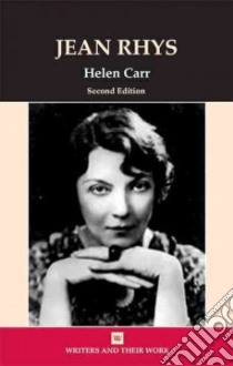 Jean Rhys libro in lingua di Carr Helen