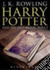 Harry Potter and the Half-blood Prince libro in lingua di J K Rowling