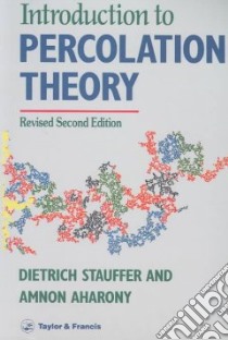 Introduction to Percolation Theory libro in lingua di Amnon Aharony
