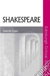 Shakespeare libro in lingua di Gabriel Egan