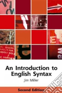An Introduction to English Syntax libro in lingua di Miller Jim
