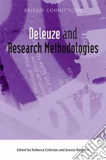 Deleuze and Research Methodologies libro in lingua di Coleman Rebecca (EDT), Ringrose Jessica (EDT)