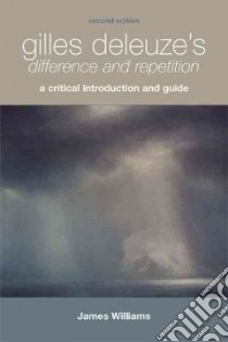 Gilles Deleuze's Difference and Repetition libro in lingua di Williams James