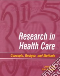 Research in Health Care libro in lingua di Julius Sim