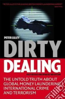 Dirty Dealing libro in lingua di Peter Lilley