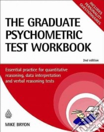 Graduate Psychometric Test Workbook libro in lingua di Mike Bryon