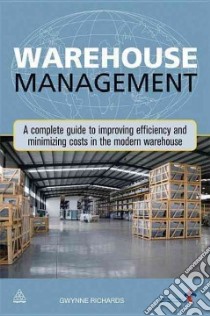 Warehouse Management libro in lingua di Richards Gwynne