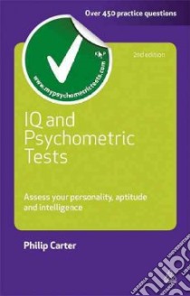 IQ and Psychometric Tests libro in lingua di Carter Philip