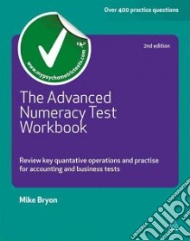 The Advanced Numeracy Test libro in lingua di Bryon Mike