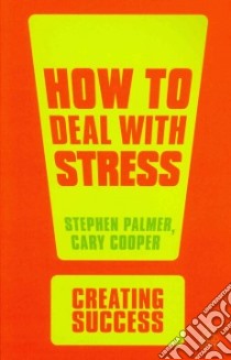 How to Deal with Stress libro in lingua di Palmer Stephen, Cooper Cary
