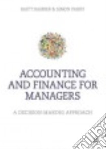 Accounting and Finance for Managers libro in lingua di Bamber Matt, Parry Simon