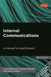 Internal Communications libro in lingua di Fitzpatrick Liam, Valskov Klavs