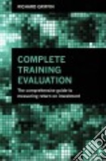 Complete Training Evaluation libro in lingua di Griffin Richard