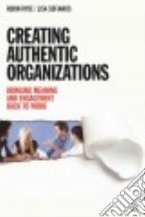 Creating Authentic Organizations libro in lingua di Ryde Robin, Sofianos Lisa