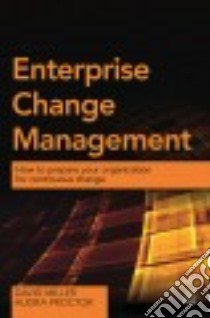 Enterprise Change Management libro in lingua di Miller David, Proctor Audra