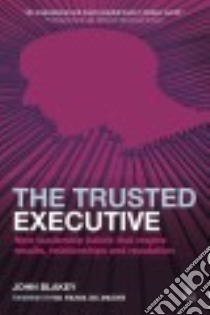 The Trusted Executive libro in lingua di Blakey John, Polman Paul (FRW)