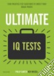 Ultimate IQ Tests libro in lingua di Carter Philip, Russell Ken
