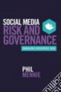 Social Media Risk and Governance libro in lingua di Mennie Phil