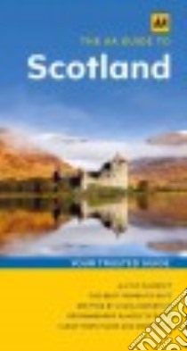 The Aa Guide to Scotland libro in lingua di Gauldie Robin, Roy Sally