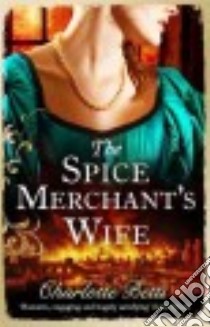 The Spice Merchant's Wife libro in lingua di Betts Charlotte
