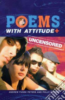 Poems with Attitude libro in lingua di Andrew Fusek-Peters