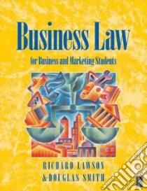 Business Law libro in lingua di Lawson