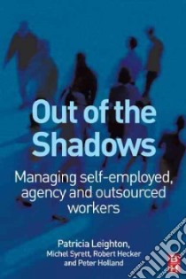 Out of the Shadows libro in lingua di Leighton Patricia, Syrett Michel, Hecker Robert, Holland Peter