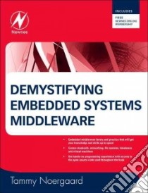 Demystifying Embedded Systems Middleware libro in lingua di Noergaard Tammy