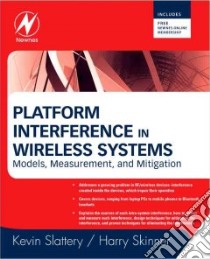 Platform Interference in Wireless Systems libro in lingua di Slattery