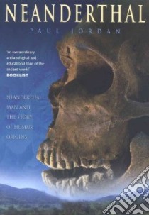 Neanderthal libro in lingua di Jordan Paul