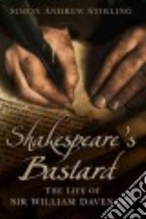 Shakespeare's Bastard libro in lingua di Stirling Simon Andrew