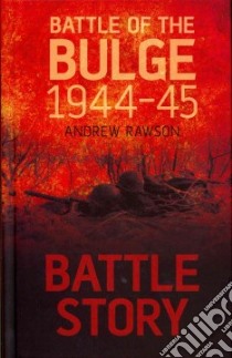 Battle Story libro in lingua di Andrew Rawson