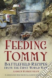 Feeding Tommy libro in lingua di Robertshaw Andrew