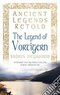 Ancient Legends Retold libro in lingua di Simon Heywood