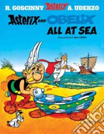 Asterix and Obelix All at Sea libro in lingua di Goscinny Rene, Uderzo Albert