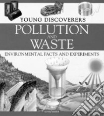 Pollution and Waste libro in lingua di Harlow Rosie, Morgan Sally